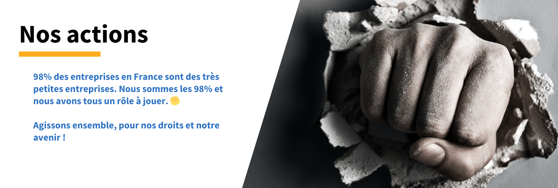 98% des entreprises en France sont des très petites entreprises. Nous sommes les 98% et nous avons tous un rôle à jouer.