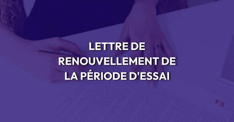 renouvellement période essai